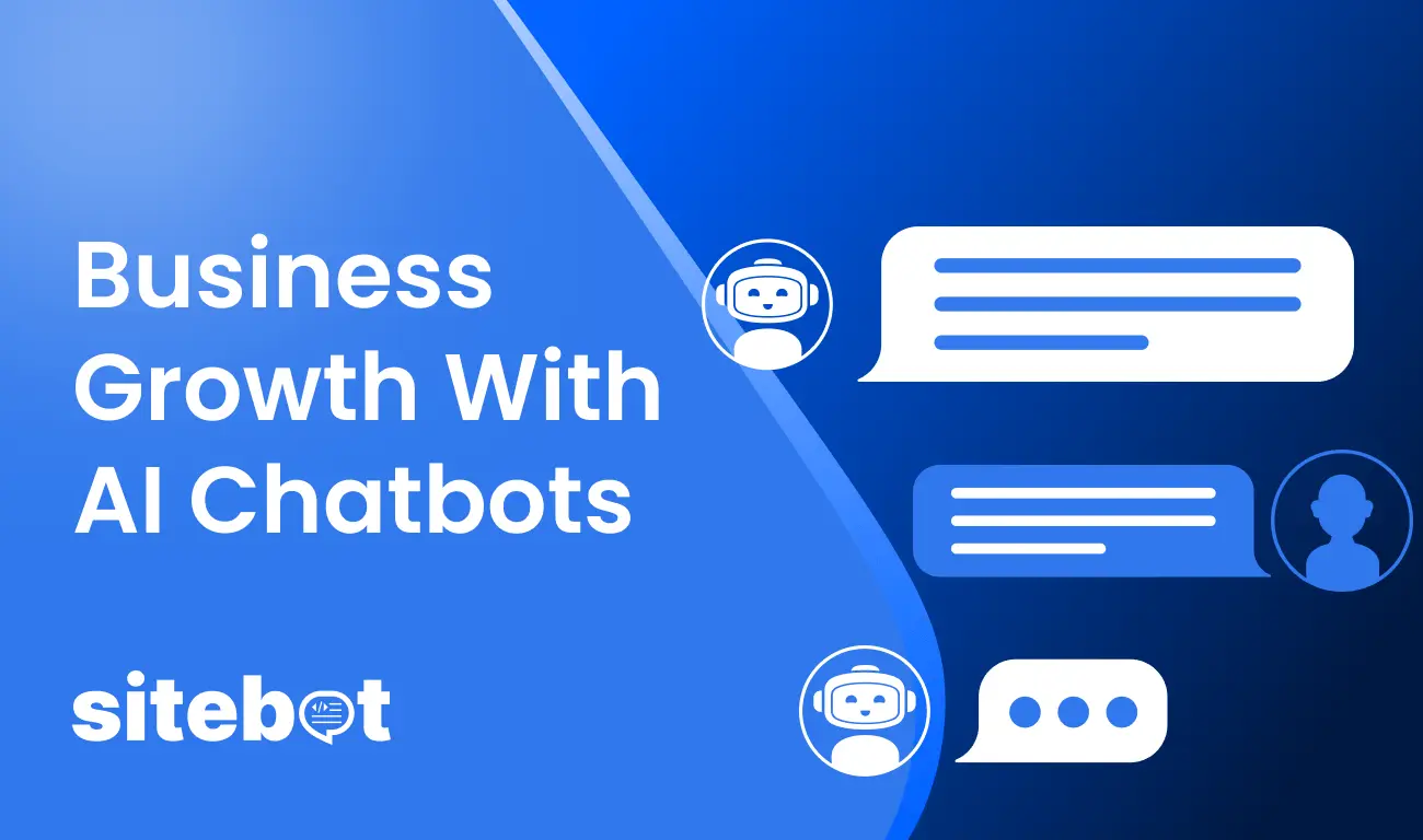 blog - Unlock Unstoppable Business Growth with AI Chatbots