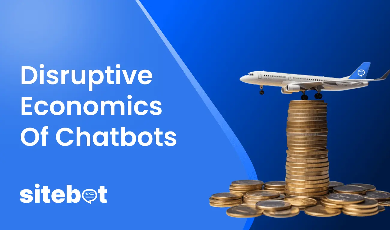 blog - The Disruptive Economics of AI Chatbots: A Balanced Perspective on Industry-wide Transformation