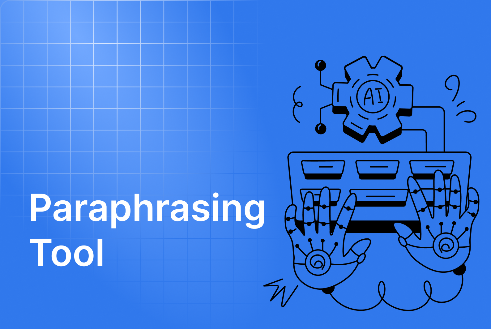 tools - AI Paraphrasing Tool – sitebot | Paraphrase Any Text Instantly